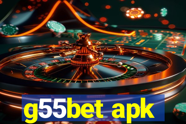 g55bet apk